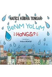 Benim Yolum Hangisi?