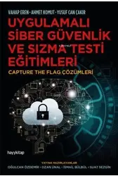 Uygulamalı Siber Güvenlik ve Sızma Testi Eğitimleri;Capture The Flag Çözümleri