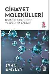 Cinayet Molekülleri;Kriminal Moleküller ve Ünlü Kurbanlar