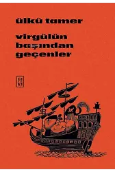 Virgülün Başından Geçenler