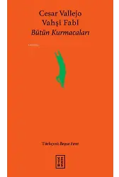 Vahşi Fabl;Bütün Kurmacaları