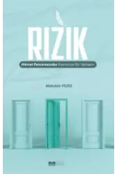 Rızık;Hikmet Penceresinden Kavramsal Bir Yaklaşım