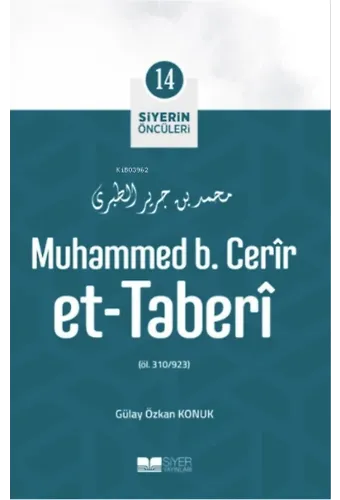 Muhammed B. Cerîr Et-Taberî; Siyerin Öncüleri 14