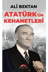 Atatürk`ün Kehanetleri