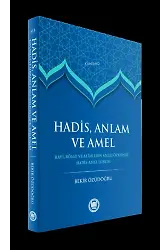 Hadis Anlam Ve Amel
