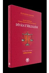 Divan-ı Mezalim, İslam Tarihinde Yuksek Yargı ve Denetim Kurumu
