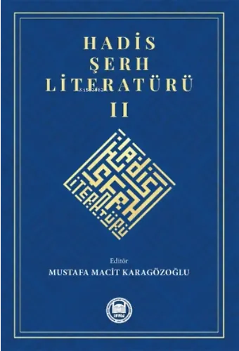 Hadis Şerh Literatürü II