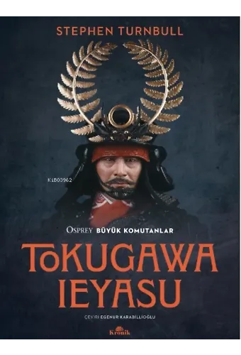 Tokugawa Ieyasu;Osprey Büyük Komutanlar Serisi 13