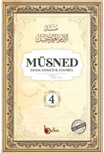 Müsned (4. Cilt- Arapça Metinsiz)