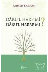 Darul Harp mi? Darul Harap mı?