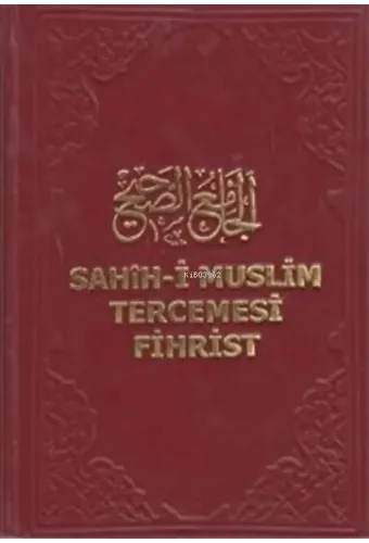 Sahih-i Muslim Tercemesi - Fihrist