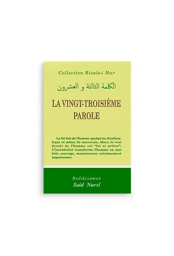 Yirmiüçüncü Söz (LA VINGT-TROISIEME PAROLE) FRANSIZCA