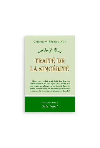 İhlas Risaleleri (TRAITE DE LA SINCERITE)-FRANSIZCA