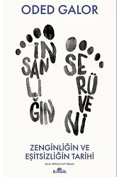 İnsanlığın Serüveni - Zenginliğin ve Eşitsizliğin Tarihi