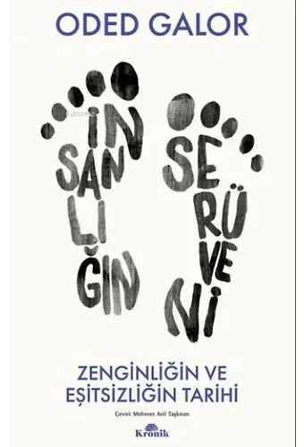 İnsanlığın Serüveni - Zenginliğin ve Eşitsizliğin Tarihi