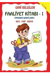 Dini Bilgiler Faaliyet Kitabı - 1 İslamın Şartları