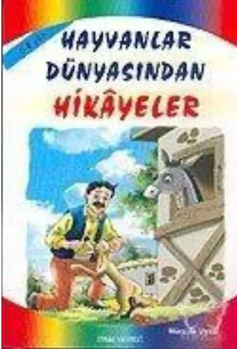 Hayvanlar Dünyasından Masallar 5 Yaş ve Üstü (k. Boy)