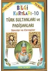 Türk Sultanları ve Padişahları Sorular ve Cevaplar (9 Yaş ve Üstü)