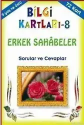 Bilgi Kartları 8 (9+ Yaş) Erkek Sahâbeler Sorular ve Cevaplar