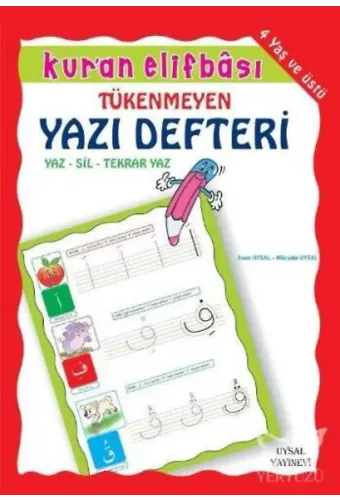 Kur'an Elifbâsı - Bitmeyen Yazı Defteri