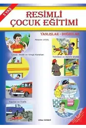 Resimli Çocuk Eğitimi (5 Yaş) Yanlışlar - Doğrular