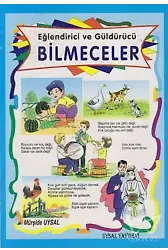 Eğlendirici ve Güldürücü Bilmeceler (Küçük Boy) 8 Yaş ve Üstü