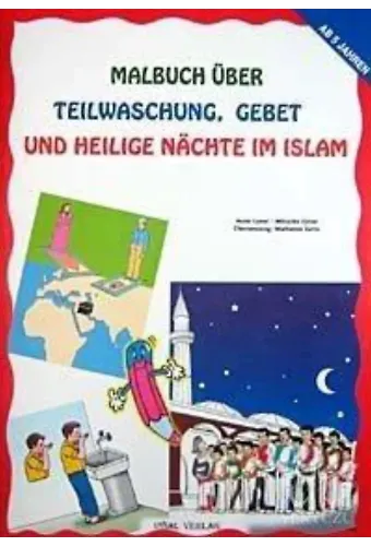 Boyamalı Abdest Namaz ve Kandil Geceleri (Almanca) (Kod: 174) Malbuch Über Teilwaschung Gebet Und Heilige Nachte Im İslam