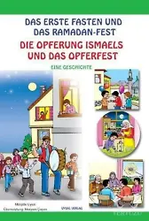 İlk Oruç ve Bayram Sevinci (Almanca) (Kod: 144) Das Erste Fasten Und Das Ramadan-Fest (Eine Geschichte)