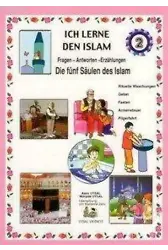 Dinimi Öğreniyorum 2 - Hikayelerle İslamın Şartları (Almanca) (Kod: 166) Ich Lerne Den Islam 2 - Dıe Fünf Säulen Des Islam