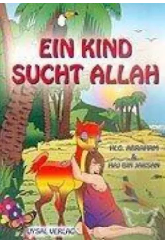 Allah'ı Arayan Çocuk (Almanca) (Kod: 158) Eın Kınd Sucht Allah