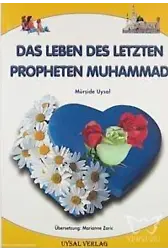 Peygamberimizin Hayatı (Küçük Boy) (Almanca) (Kod: 146) Das Leben Des Letzten Propheten Muhammad