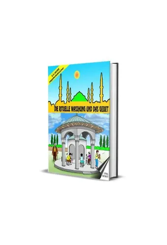 Abdest ve Namaz Almanca (2-5 Yaş) (Kod: 154) Die Rituelle Waschung Und Das Gebet