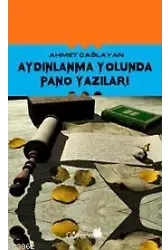 Aydınlanma Yolunda Pano Yazıları