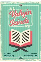Vahyin İzinde