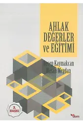 Ahlak Değerler ve Eğitimi