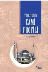 Türkiyenin Cami Profili