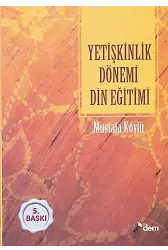 Yetişkinlik Dönemi Din Eğitimi