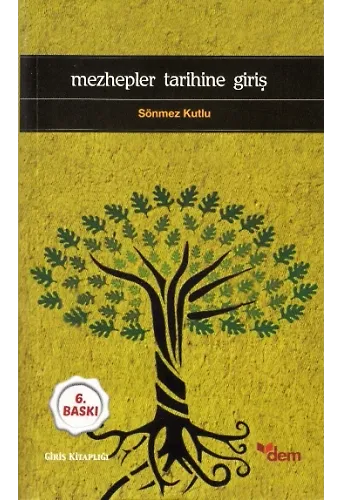 Mezhepler Tarihine Giriş