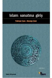 İslam Sanatına Giriş