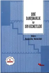 Dinî Danışmanlık ve Din Hizmetleri