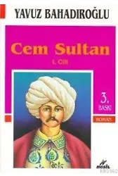 Cem Sultan I. Cilt