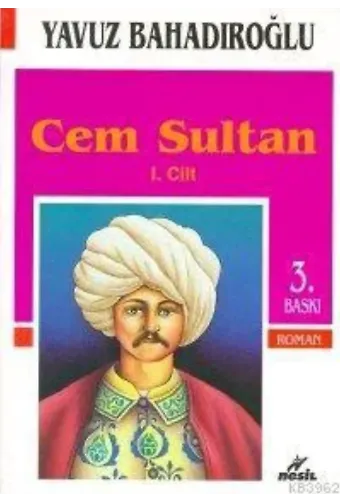 Cem Sultan I. Cilt