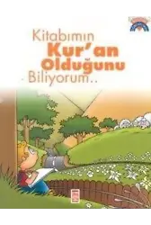 Kitabımın Kur'an Olduğunu Biliyorum; +5 Yaş