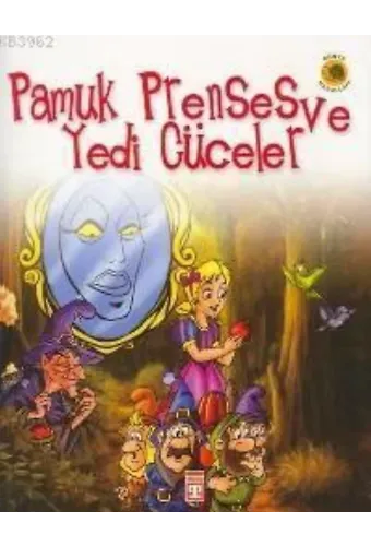 Pamuk Prenses ve Yedi Cüceler