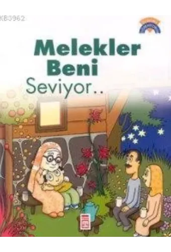 Melekler Beni Seviyor; +5 Yaş