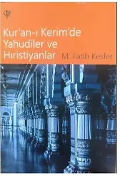 Kuranı Kerimde Yahudiler ve Hristiyanlık
