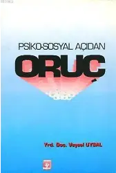 Psiko-Sosyal Açıdan Oruç