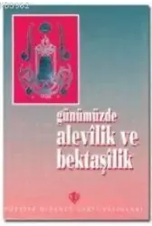 Günümüzde Alevilik ve Bektaşilik