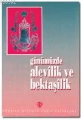 Günümüzde Alevilik ve Bektaşilik