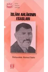 İslam Ahlakının Esasları